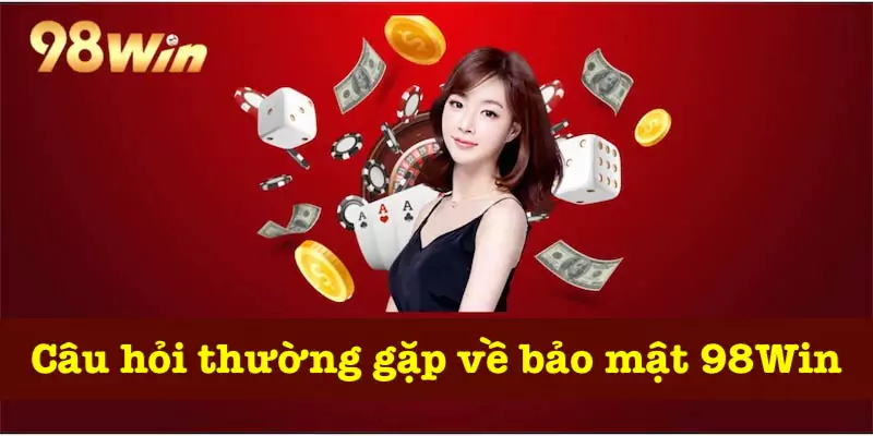Thắc mắc liên quan bảo mật 98Win